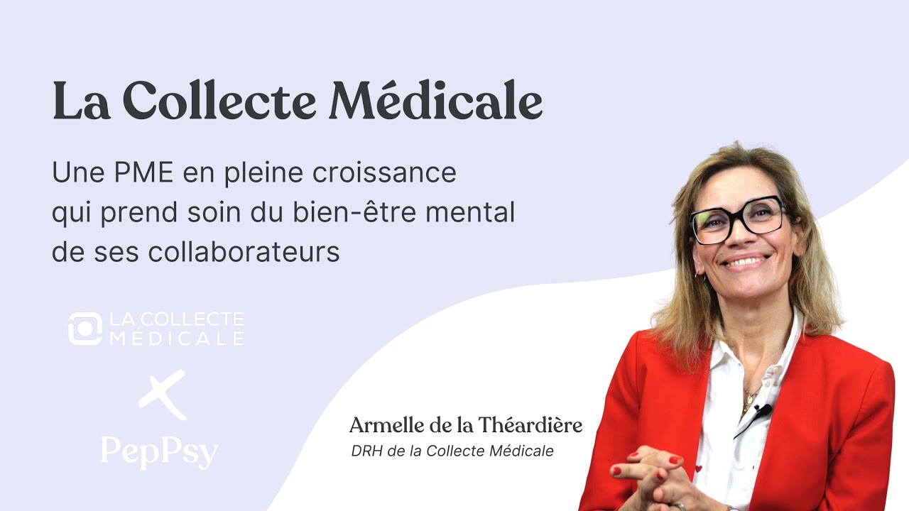 La Collecte Médicale prend soin du bien-être mental de ses collaborateurs